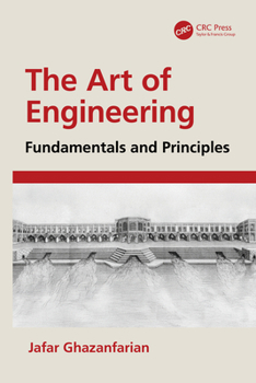 Paperback The Art of Engineering: Fundamentals and Principles Book