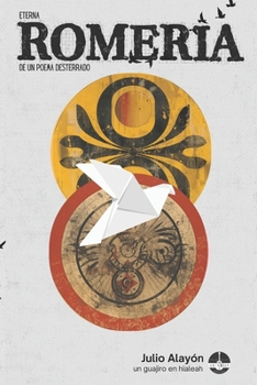 Paperback Eterna romería de un poema desterrado [Spanish] Book