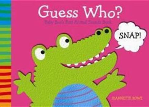 Hardcover Guess Who?. Jeannette Rowe Book