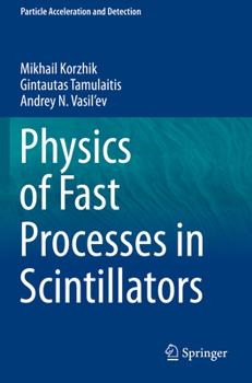 Paperback Physics of Fast Processes in Scintillators Book
