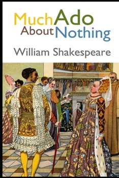 Paperback Much Ado About Nothing (Annotated) Book