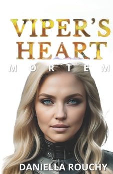 Viper's Heart: Mortem