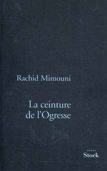 Paperback La Ceinture de L Ogresse [French] Book