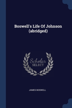 Paperback Boswell's Life Of Johnson (abridged) Book
