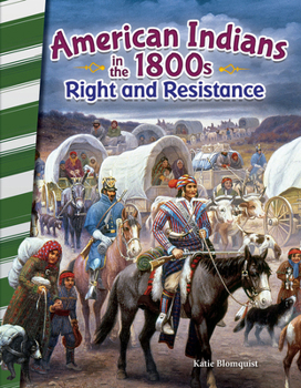 Paperback American Indians in the 1800s: Right and Resistance Book