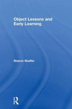 Hardcover Object Lessons and Early Learning Book