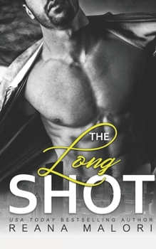 The Long Shot - Book  of the Hell Yeah! Universe