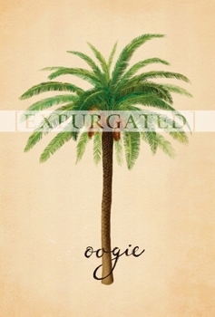 Hardcover oogie: [Expurgated] Book