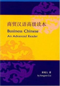 Paperback Business Chinese: An Advanced Reader Book