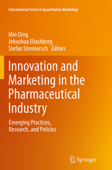 Paperback Innovation and Marketing in the Pharmaceutical Industry: Emerging Practices, Research, and Policies Book