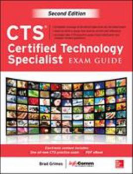 Hardcover Cts Certified Technology Specialist Exam Guide, Second Edition Book