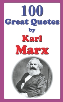 Paperback 100 Great Quotes by Karl Marx Book