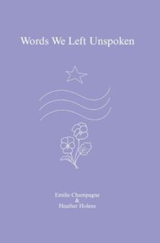 Paperback Words We Left Unspoken Book