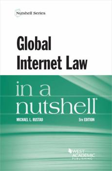 Paperback Global Internet Law in a Nutshell (Nutshells) Book