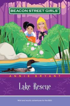 Lake Rescue (Beacon Street Girls, No. 6) - Book #6 of the Beacon Street Girls