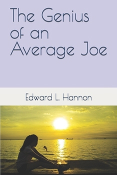 Paperback The Genius of an Average Joe Book