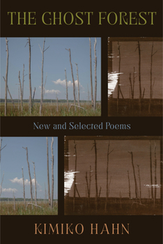 Paperback The Ghost Forest: New and Selected Poems Book