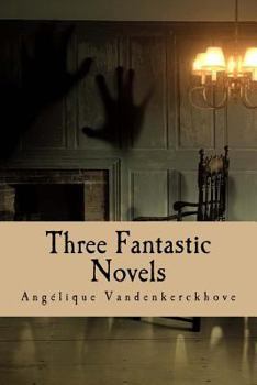 Paperback Three Fantastic Novels Book