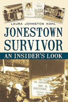 Paperback Jonestown Survivor: An Insider's Look Book