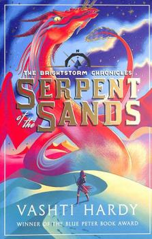 Serpent of the Sands (The Brightstorm Chronicles) - Book #4 of the Brightstorm