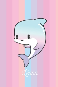 Paperback L?ana: Dauphin: Personalis? Carnet De Notes Cadeau Lign? Pour Les Filles Et ?tudiantes [French] Book