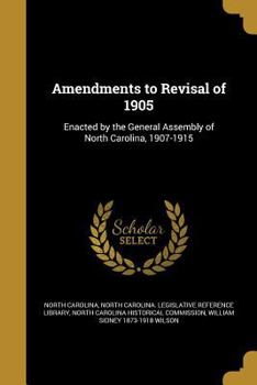 Paperback Amendments to Revisal of 1905 Book