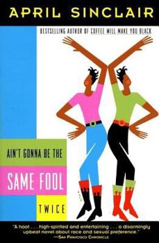 Ain't Gonna Be the Same Fool Twice - Book #2 of the Stevie Stevenson