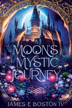 Paperback A Moon's Mystic Journey Book