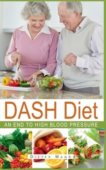Paperback DASH Diet: An end to high blood pressure [German] Book