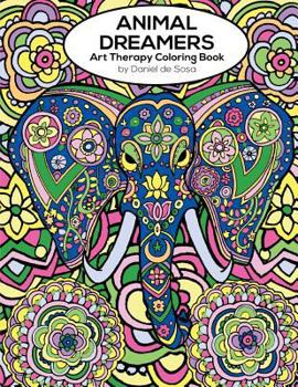 Paperback Animal Dreamers: Art Therapy Coloring Book