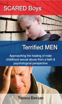 Paperback Scared Boys, Terrified Men Book