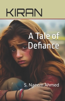 Kiran: A Tale of Defiance