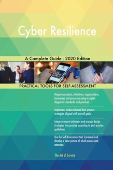 Paperback Cyber Resilience A Complete Guide - 2020 Edition Book