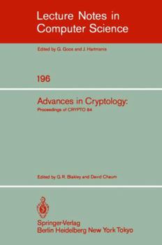 Paperback Advances in Cryptology: Proceedings of Crypto '84 Book