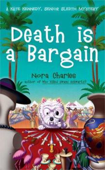 Death is a Bargain - Book #3 of the Senior Sleuth