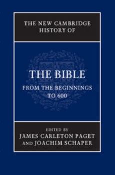 Hardcover The New Cambridge History of the Bible: Volume 1, from the Beginnings to 600 Book