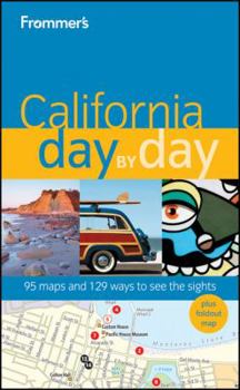 Paperback Frommer's California Day by Day [With Map] Book