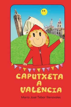 Caputxeta a València (Catalan Edition)