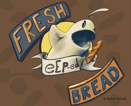Hardcover Fresh eEp-ed Bread Book
