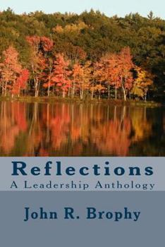 Paperback Reflections: A Leadership Anthology Book