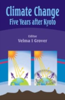Hardcover Climate Change: Five Years after Kyoto Book