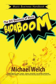Paperback Music Business Handbook: The DIY Business of Music BaDaBoom Book