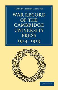 Paperback War Record of the Cambridge University Press 1914 1919 Book