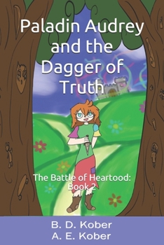 Paperback Paladin Audrey and the Dagger of Truth Book