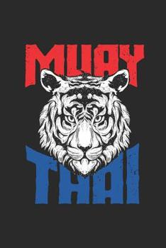Muay Thai: Muay Thai Notebook, Graph Paper (6" x 9" - 120 pages) ~ Martial Arts Themed Notebook for Daily Journal, Diary, and Gift