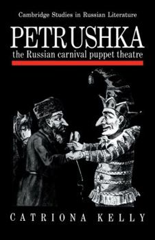 Paperback Petrushka: The Russian Carnival Puppet Theatre Book