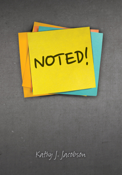 Noted! - Book #1 of the Noted!