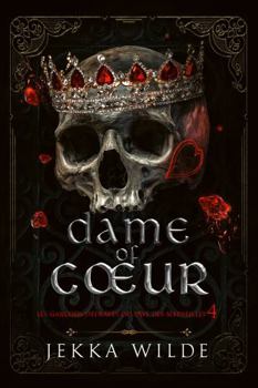 Paperback Dame de Cœur (Les Garçons Dépravés du Pays des Merveilles) (French Edition) [French] Book