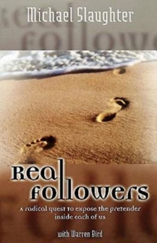 Paperback Real Followers: A Radical Quest to Expose the Pretender Inside Each of Us Book