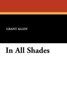 Paperback In All Shades Book